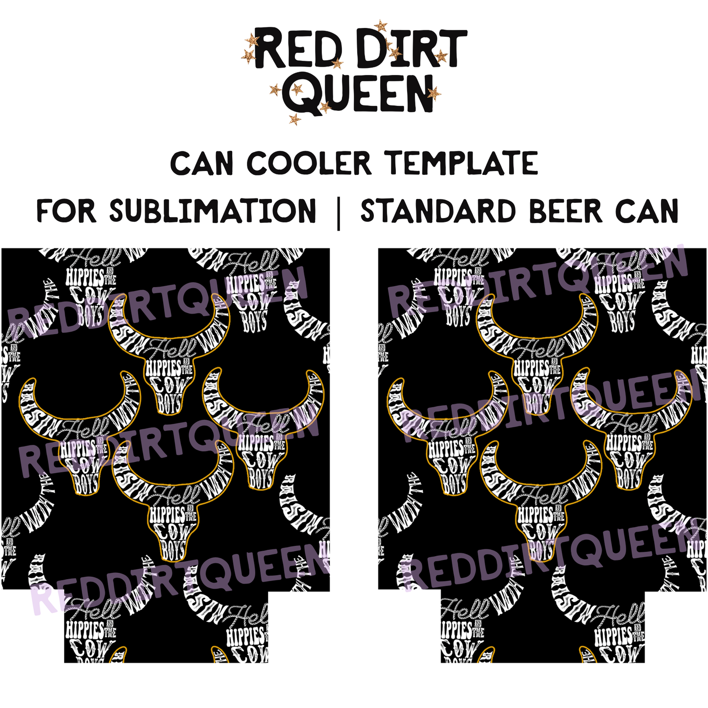 Black background with bull skulls and “Raising Hell” text, 12oz standard can cooler sublimation template PNG