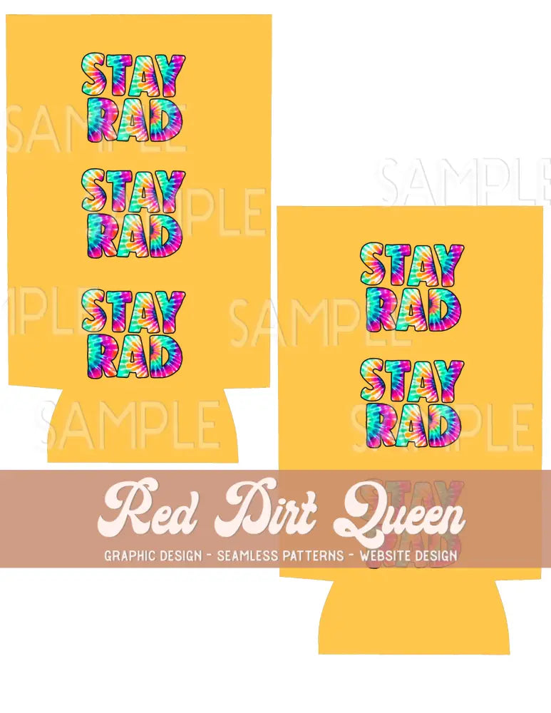 Stay Rad Tie Dye Yellow Slim Can Template