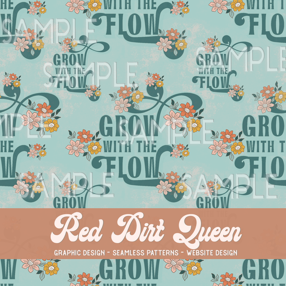Seamless Pattern Grow With The Flow Floral